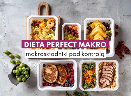 Dieta Perfect Makro - makroskładniki pod kontrolą